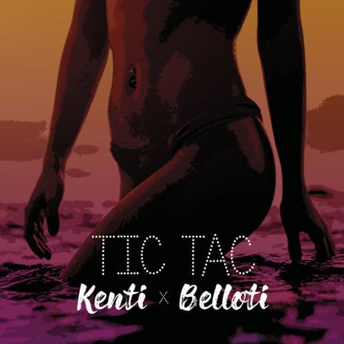 Tic tac (feat. Belloti)