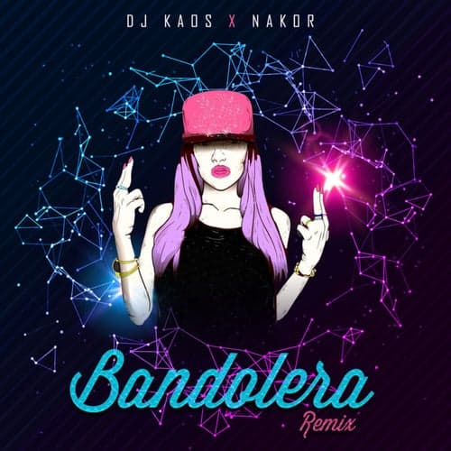 Bandolera (DJ Kaos Remix)