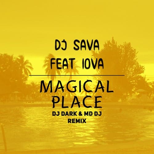 Magical place (feat. IOVA)