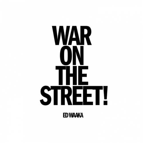 War on the Street