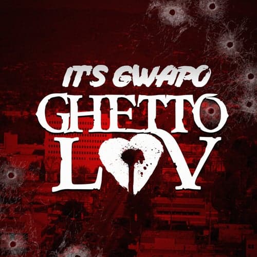 Ghetto Luv - EP
