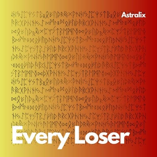 Every Loser
