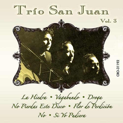 Inolvidables del Trio San Juan, Vol. 3