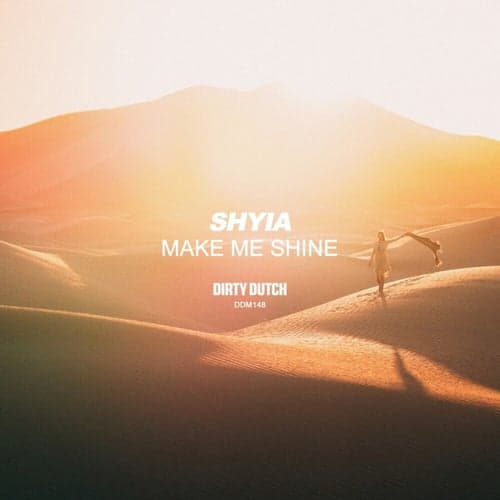 Make Me Shine (Extended Mix)