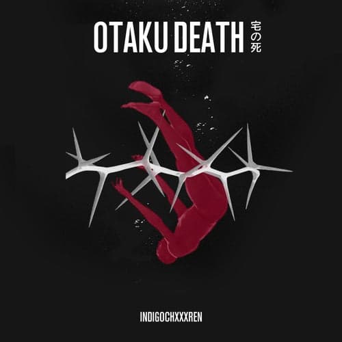 OTAKU DEATH