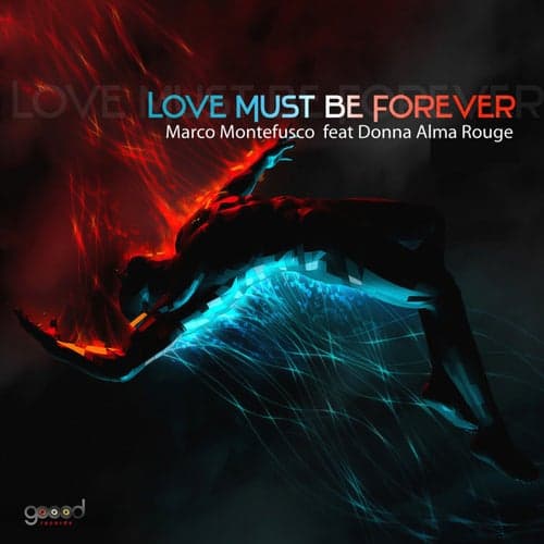 Love Must Be Forever (feat. Donna Alma Rouge)