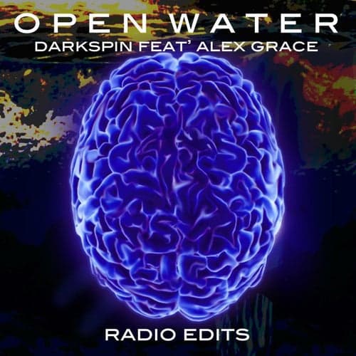 Open Water (Radio Edits)