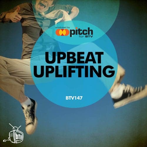 Upbeat Uplifting