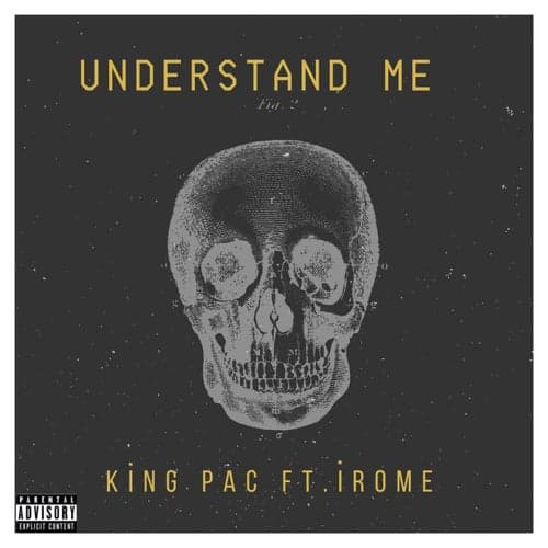 Understand Me (feat. iRome)