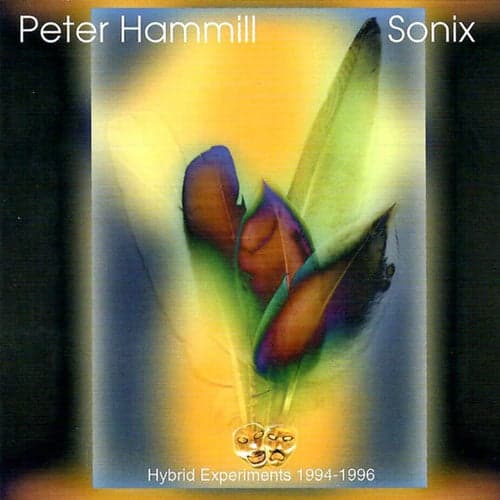 Sonix (Hybrid Experiments 1994-1996)