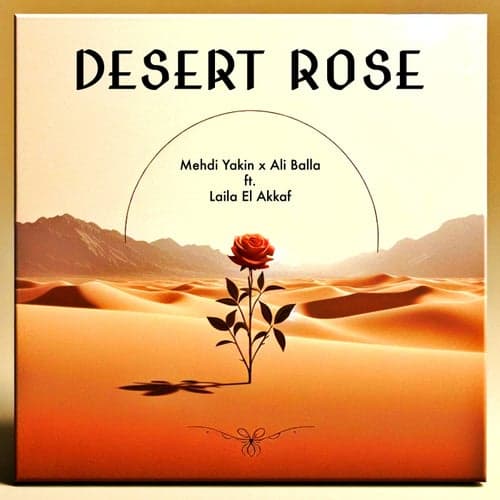 DESERT ROSE (feat. Laila El Akkaf)