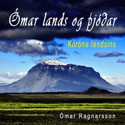 Ómar lands og þjóðar - Kóróna landsins