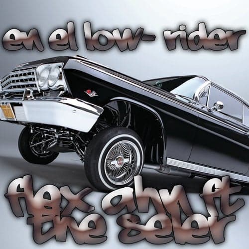 En el Low-Rider (feat. The Seler)