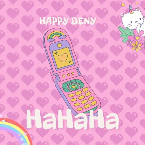 Happy Deny-Hahaha