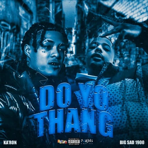 Do Yo Thang (feat. Big Sad 1900)
