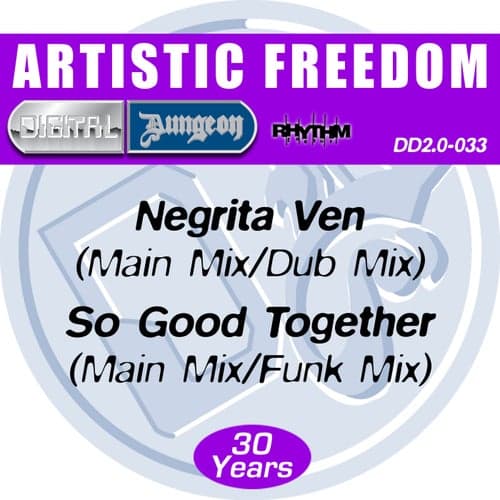 Negrita Ven / So Good (Together)
