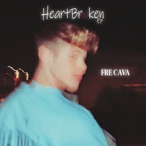 Heartbroken EP