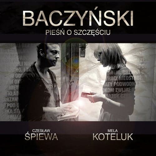 Baczyński - Pieśń o szczęściu