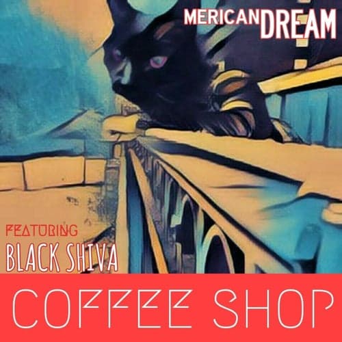 Coffee Shop (feat. Black Shiva)