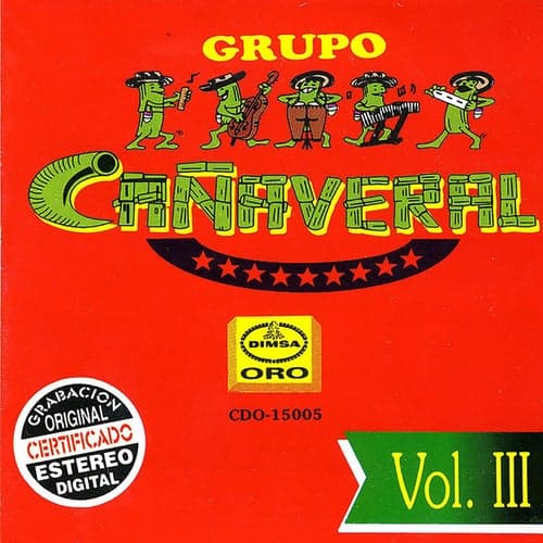 Grupo Cañaveral, Vol. 3