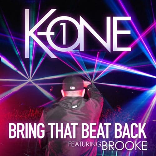Bring That Beat Back (feat. Brooke)