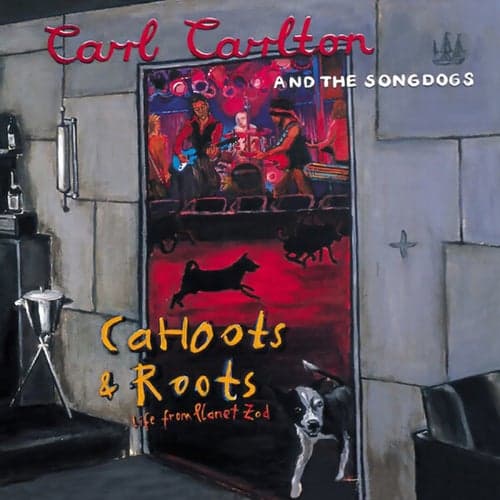 Cahoots & Roots: Life from Planet Zod (Live)