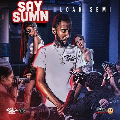 Say Sumn (feat. DJ Sleep Ez)