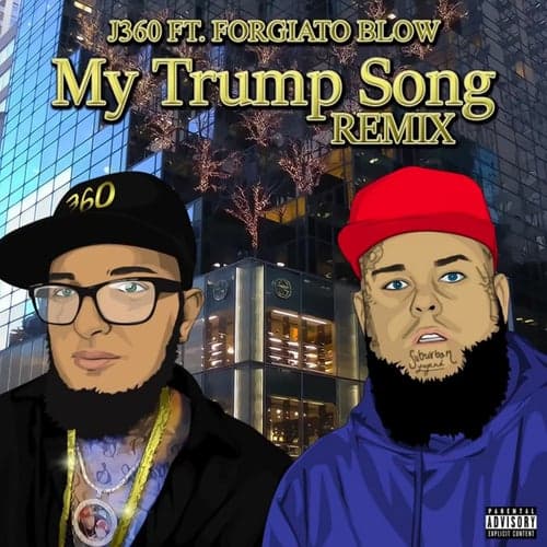 My Trump Song (Remix)