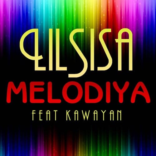 Melodiya (feat. Kawayan)