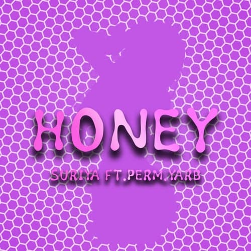 Honey (feat. Perm.Yarb)