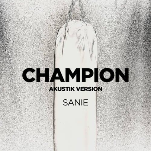 Champion (Akustik Version)