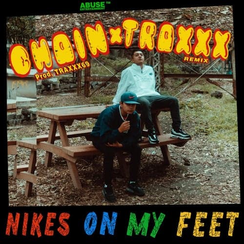 Nikes on my feet(remix)