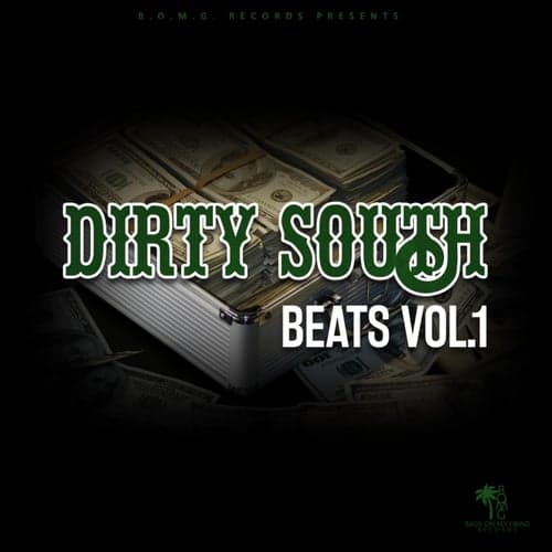Dirty South Beats, Vol. 1
