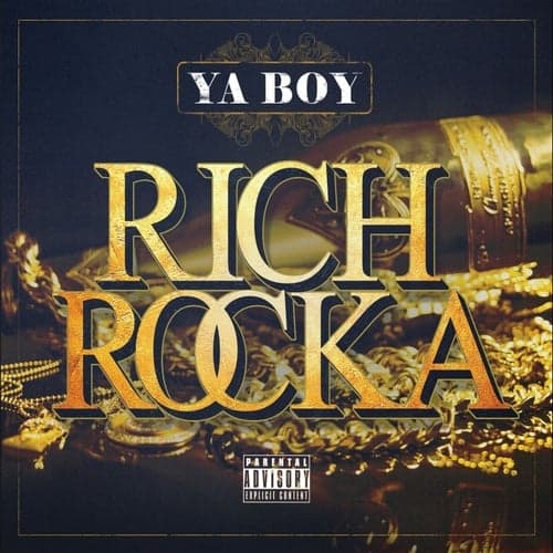 Ya Boy Rich Rocka