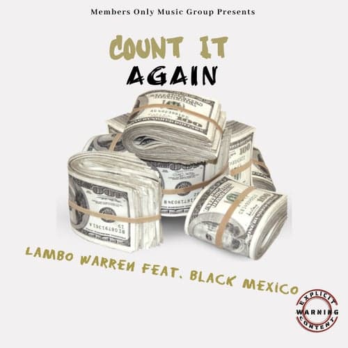 Count It Again (feat. Black Mexico)
