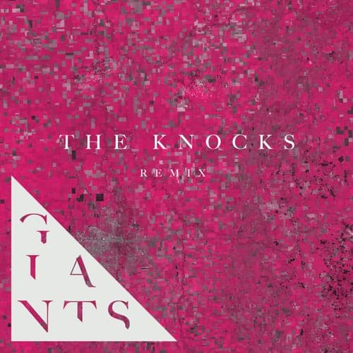 Giants (The Knocks Remix)