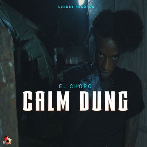 Calm Dung