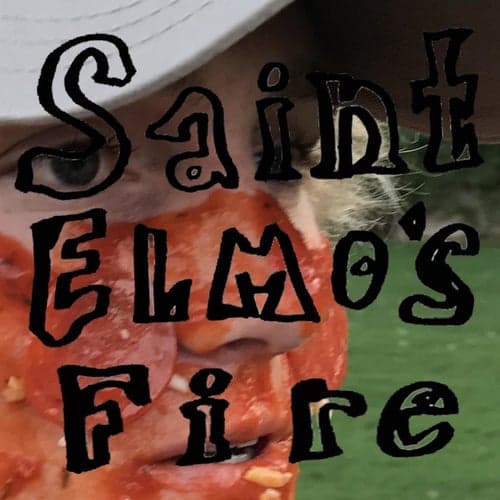 Saint Elmo's Fire (feat. Trillphill)