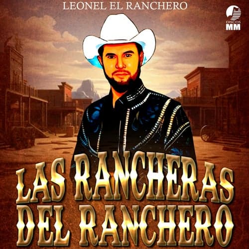Las Rancheras Del Ranchero