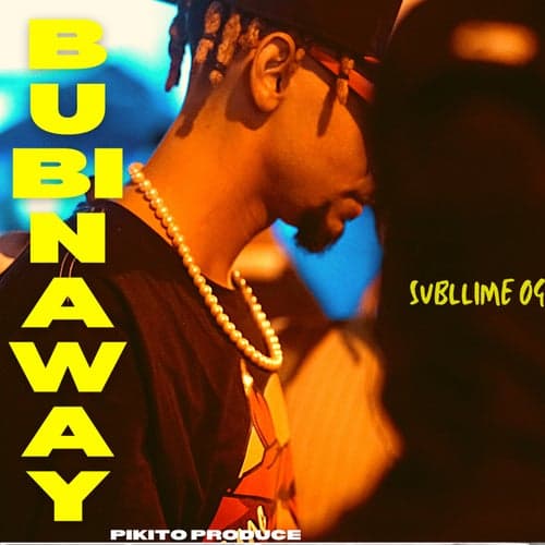BUBINAWAY (Pikito Produce Remix)