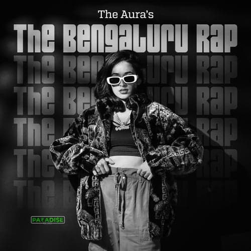 The Bengaluru Rap