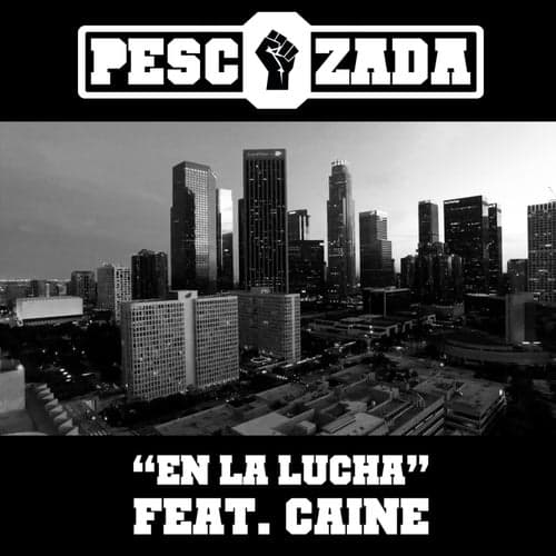 En la Lucha (feat. Caine) - Single
