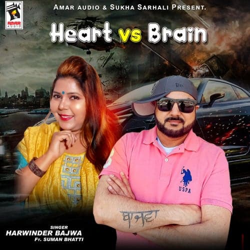 Heart vs Brain (feat. Suman Bhatti)