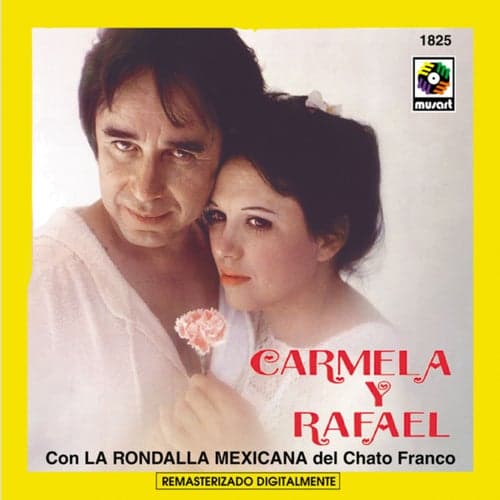 Carmela Y Rafael