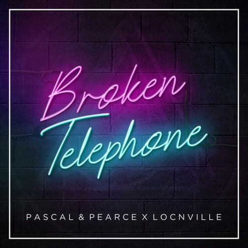 Broken Telephone