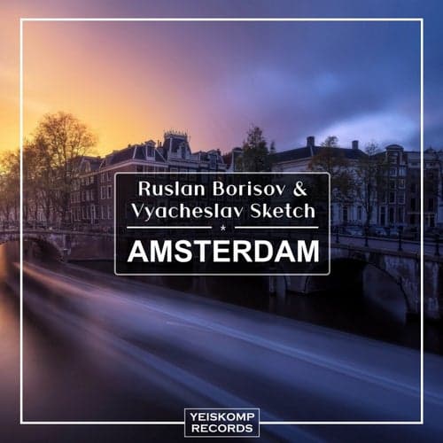 Amsterdam (Extended Mix)