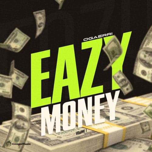 EAZY MONEY (Vol. 1)