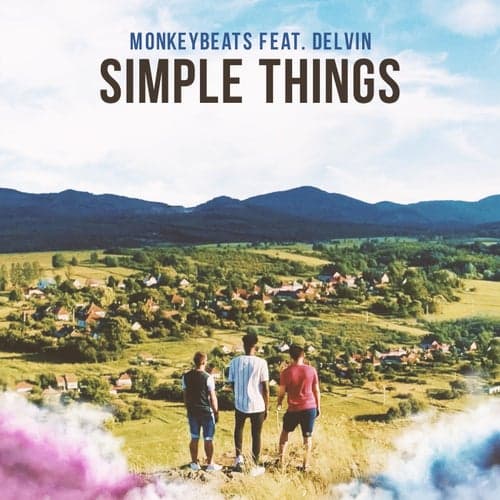 Simple Things (feat. Delvin)