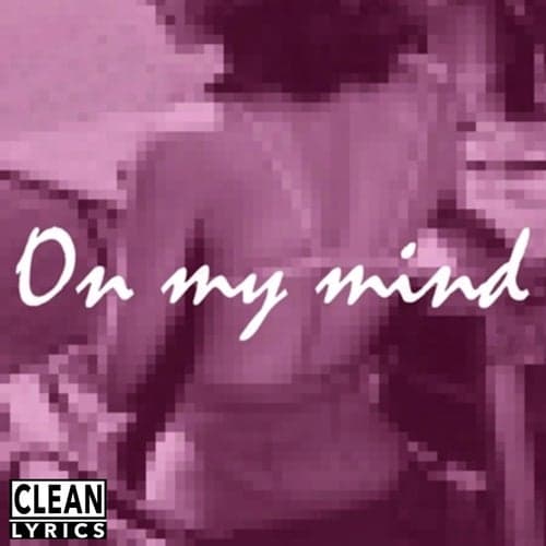 On My Mind (feat. Ramaj Eroc)