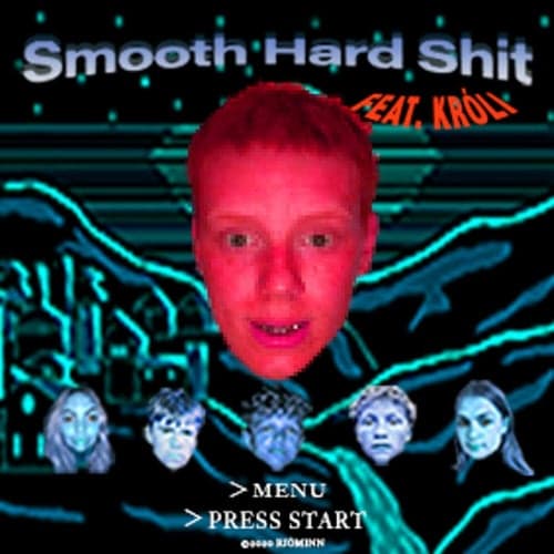 Smooth Hard Shit
